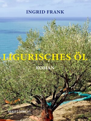 cover image of Ligurisches Öl